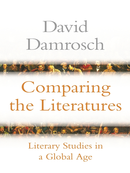 Title details for Comparing the Literatures by David Damrosch - Available